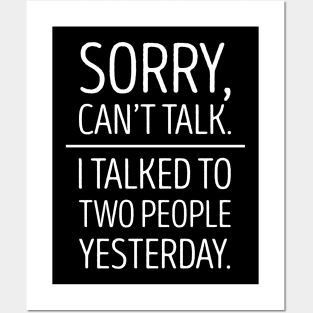 SORRY, CAN'T TALK - INTROVERT Posters and Art